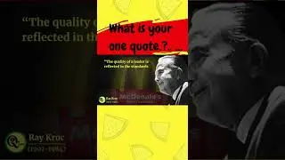 Mcdonald&rsquo;s working Quotes Shorts2:, wisdom by founder Ray Kroc, motivational,#q4l#quotes4life
