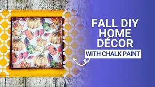 Fall DIY Home D&eacute;cor with Chalk Paint | Sultan Crafts Tutorial