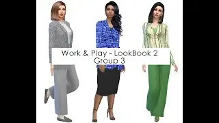 Sims 4 LookBook - Work & Play Group 3 - 10 Looks - Look Book Sims 4