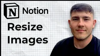 How to resize image in Notion Quick (2025 Guide)