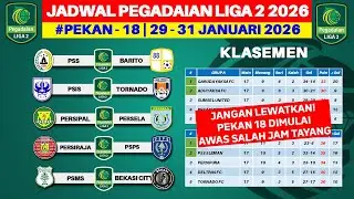Jadwal Liga 2 2026 Pekan ke 18 - PSS vs Barito Putera - PSMS vs Bekasi City - Liga 2 Indonesia 2026