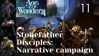 Stonefather Disciples A Narrative campaign | BRUTAL Age of Wonders 4 ep11