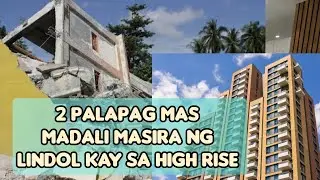 Bakit mas madali masira ng Lindol ang mga bahay kay sa mataas ng building 