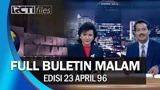 OPENING DAN BERITA LUAR NEGERI BULETIN MALAM 23 APRIL 1996