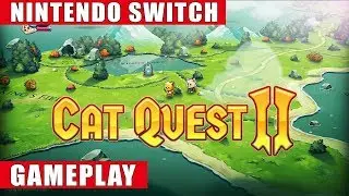 Cat Quest II Nintendo Switch Gameplay