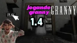 Gameplay granny 1.4😱