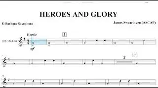 Heroes and Glory (James Swearingen) Eb Bari Sax Play Along