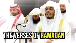 The Verses of Ramadan | Beautiful Recitation by Sheikh Yasser Dossary