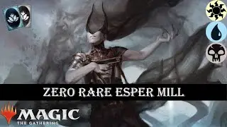 ZERO RARE ESPER MILL | Historic | MTG Arena Budget Deck | F2P
