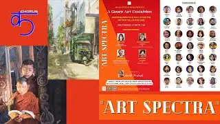 Art Spectra - A Group Art Exhibition - 21st - 25th July, 2025