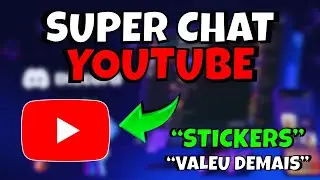 COMO ATIVAR o SUPER CHAT, SUPER STICKERS e VALEU DEMAIS no CANAL do YOUTUBE 🔥✅