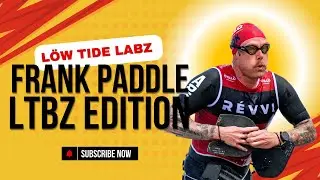 Low Tide Labz: LTBz Signature Edition Frank Paddles