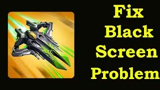 Fix Wing Fighter Black Screen Error | Wing Fighter Black Screen issue Solved | PSA 24