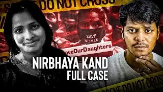 The Brutal Case of Nirbhaya (Delhi&rsquo;s Most Brutal Case)