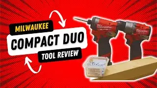 Tool Review | Milwaukee Compact Hammer Drill and Impact Driver