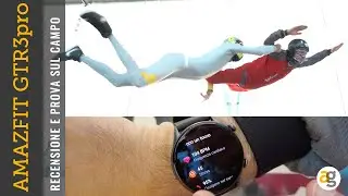 Recensione AMAZFIT GTR3 pro