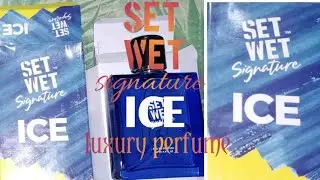 Set Wet Signature ICE luxury perfume