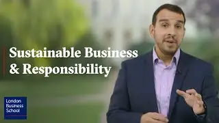Sustainability leadership and corporate responsibility | LBS