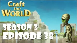 Craft The World | Давайте поиграем | Сезон 3, Эпизод 38 &mdash; Нужно больше руд!