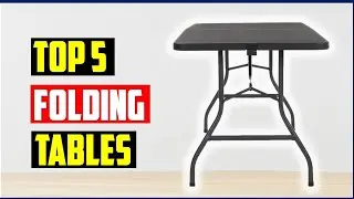 ✅Top 5 Folding Tables Buying Guide: Best Folding Camping Tables In 2023