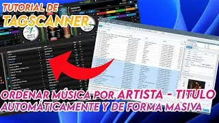 Editar datos y etiquetas de MP3 de forma AUTOMATICA y MASIVA | TAGSCANNER 2025 (Mejor que Mp3Tag)