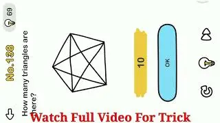 Brain Out Level 147 How many triangles are there