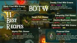 11 BEST (30 min) Recipes in Breath of the Wild MAX effect + duration