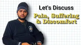 Truth about Pain, Suffering and Discomfort