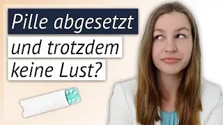 Libidoverlust trotz Pille | Tu das!