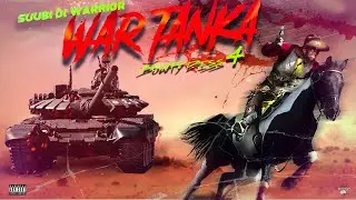 War Tanka- Suubi Di Warrior (Mr vegas) Bounty Killa Diss 4