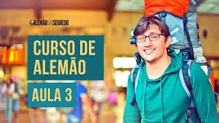 Curso de Alemão - Aula 3 - Woher kommt er?