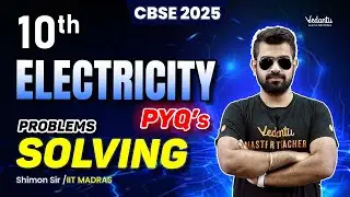 Electricity PYQ Problem Solving | Class 10 | CBSE 2025 | Shimon Sir🔥