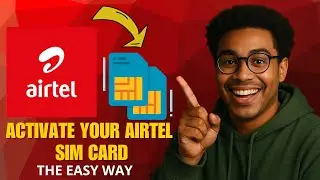 Как активировать SIM-карту Airtel (краткое и простое руководство 2025 г.)