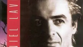 Daniel Lavoie - Looking out for you