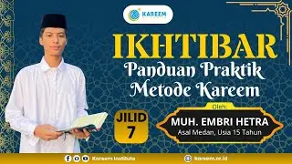 🔴[ LIVE ] Ikhtibar Kitab Kareem Jilid 7 Oleh Muh. Embri Hetra, Asal Medan, Umur 15 Tahun