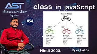 #54 Class in javascript in  Hindi 2023. | classes in javascript l javascript class.