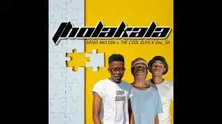 Sifiso aka Dsk & The Cool Guys - Tholakala (Feat. Zoh_sa)