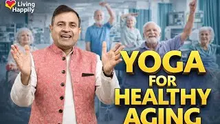 Yoga for Healthy Aging