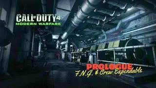CALL OF DUTY 4: Modern Warfare GAMEPLAY - Prologue: F.N.G. & Crew Expendable | Lets Play #01