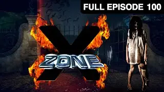 EP 100X зона - Индийское телешоу хинди - Же ТВ