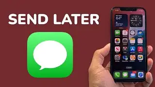How To Use Send Later on Message on iPhone