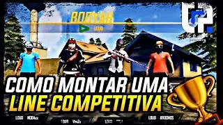 montando uma line competitiva do zero free Fire  LINE RECRUTANDO