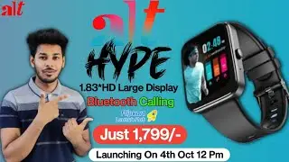 Alt Hype Smartwatch 🔥| 1.83 Large Display ⚡| BT Calling ⚡| Confirm Specs ⚡ | alt hype smartwatch