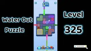 Water Out Puzzle Level 325 Walkthrough 💧 | Step-by-Step Solution | SolutionGuruji