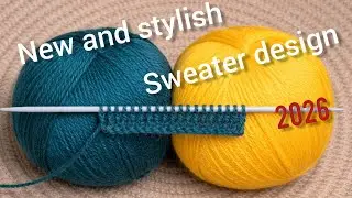 2026 me banne wala most beautiful Knitting pattern for sweater, cardigan, shawl and scarf design