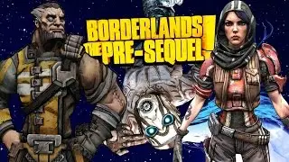 Borderlands: The Pre-Sequel! (P2)