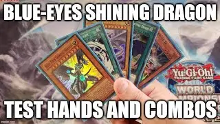 HOW TO PLAY A BLUE-EYES SHINING DRAGON DECK! TEST HANDS AND COMBOS! (MAY 2022) YUGIOH!