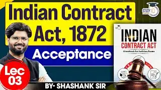 Complete Indian Contract Act, 1872 with StudyIQ Book | Acceptance | By Shashank Sir