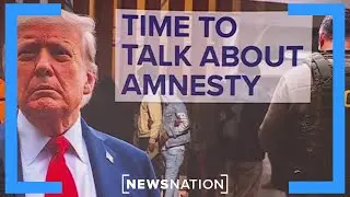 Trump solving the immigration crisis would assure 'incredible legacy': Vittert | On Balance