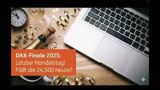 DAX - Letzter Handelstag! F&auml;llt die 24.500 heute? - ING Markets Morning Call